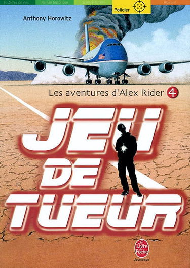 Les aventures d'Alex Rider. Vol. 4. Jeu de tueur