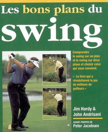 Les bons plans du swing