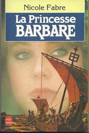 La princesse barbare