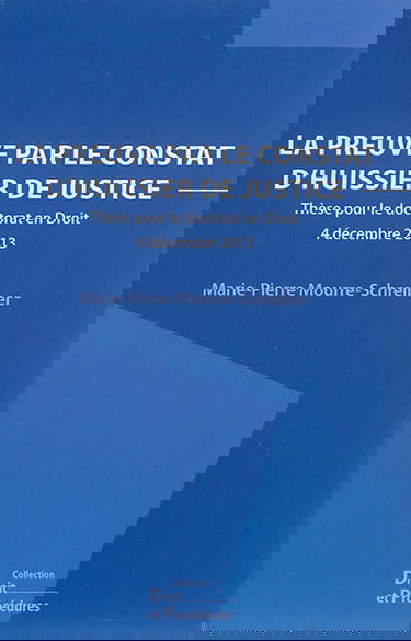 La preuve par le constat d'huissier de justice