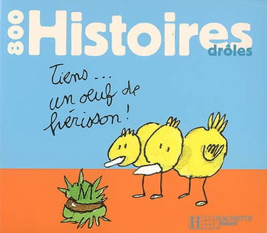 800 histoires drôles