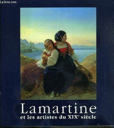 Lamartine et les artistes du XIXe siècle