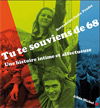 Tu te souviens de 68 ? : une histoire intime et affectueuse