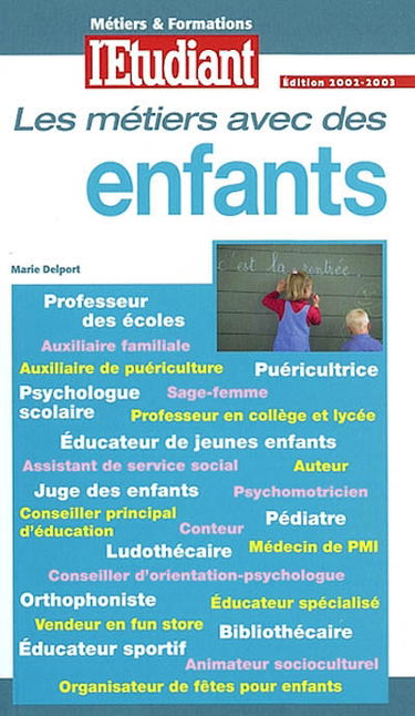 Les métiers avec des enfants