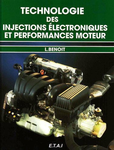 Couverture de Technologie des injections électroniques et performances moteur