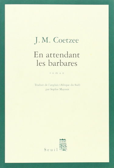 En attendant les barbares