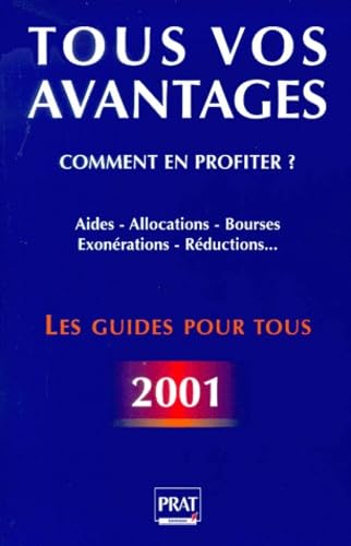 Tous vos avantages : comment en profiter