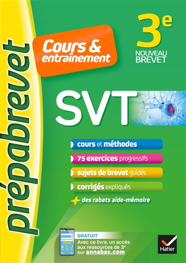 SVT 3e : cours & entraînement : nouveau brevet