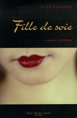 Fille de soie