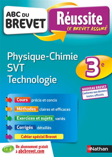 Physique chimie, SVT, technologie 3e : nouveau brevet