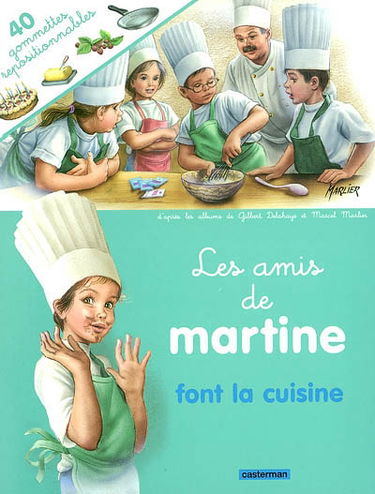 Les amis de Martine font la cuisine : autocollants