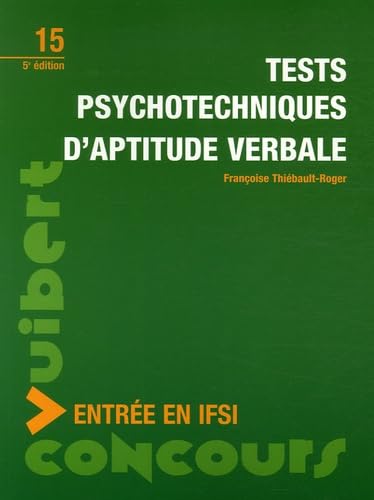 Concours d'entrée en IFSI: Tests psychotechniques d'aptitude verbale