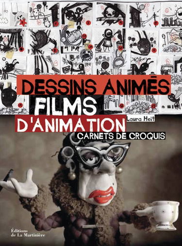 Dessins animés & films d'animation : carnets de croquis
