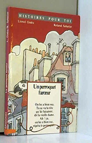 Un Perroquet farceur