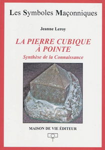 La pierre cubique à pointe : synthèse de la connaissance