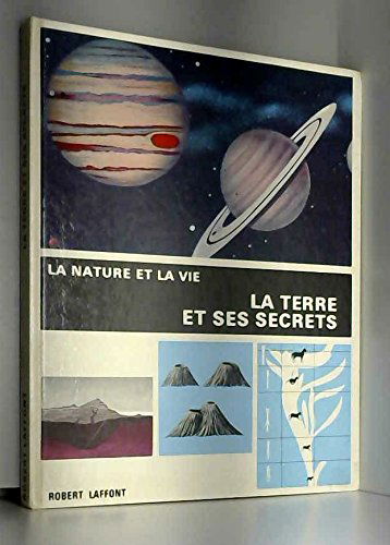 La terre et ses secrets