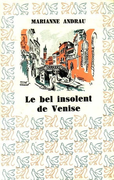 Couverture de Le bel insolent de Venise