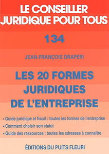 Les 20 formes juridiques de l'entreprise : comment choisir son statut ?