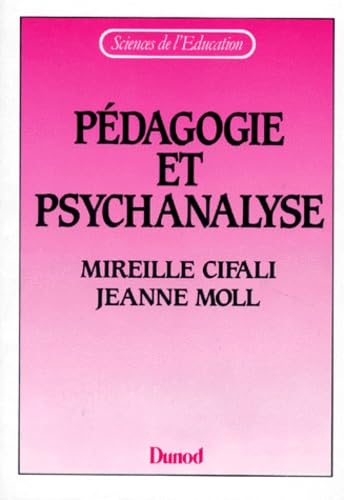 Pédagogie et psychanalyse