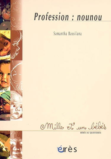 Profession : nounou