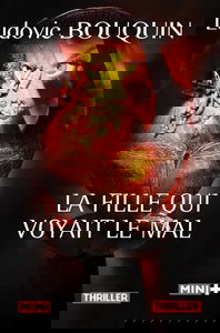 La fille qui voyait le mal : thriller