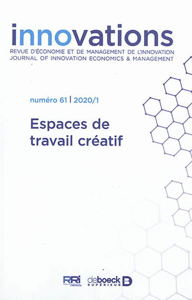 Innovations, n° 61. Espaces de travail créatif