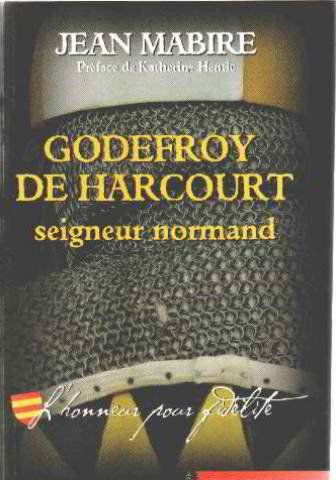 Godefroy de Harcourt, Seigneur normand