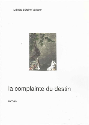 La complainte du destin : Ombres chinoises