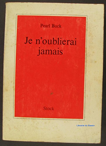 Je n'oublierai jamais. traduit par lola tranec.