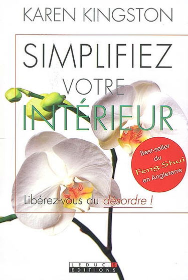 Simplifiez votre intérieur : libérez-vous du désordre !