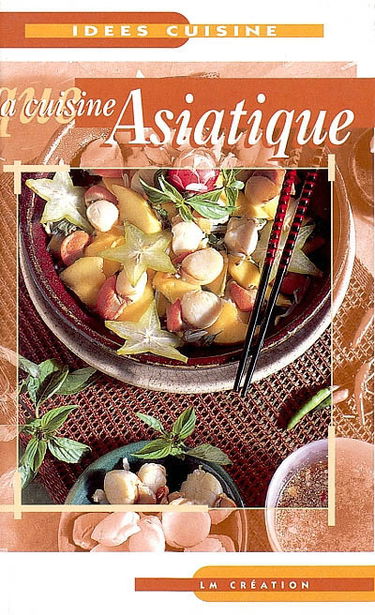 La cuisine asiatique