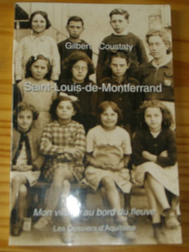 Saint-Louis-de-Montferrand, mon village au bord du fleuve