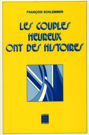 Couverture de Les Couples heureux ont des histoires