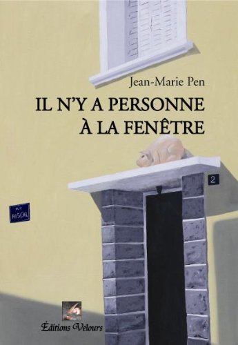 Couverture de Il N'Y a Personne a la Fenêtre