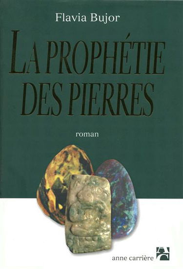 La prophétie des pierres