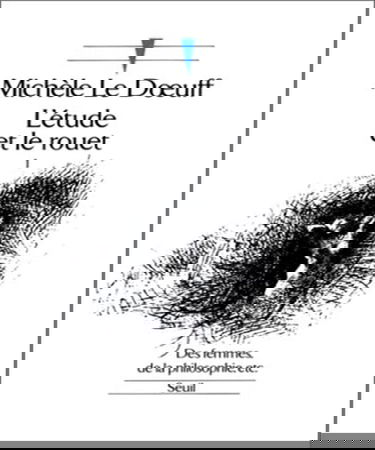 L'étude et le rouet. Vol. 1. Des femmes, de la philosophie, etc.