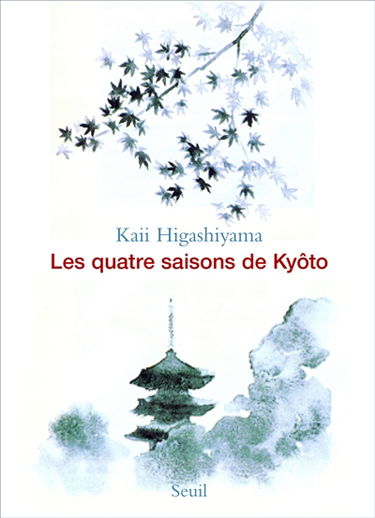 Les quatre saisons de Kyôto