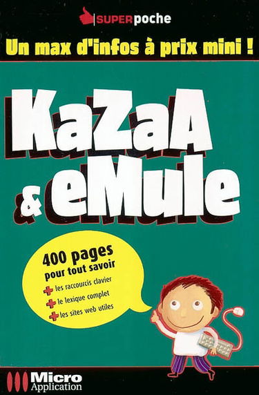 KaZaA & eMule