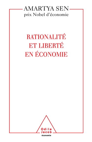 Rationalité et liberté en économie