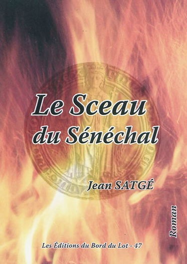 Le sceau du sénéchal