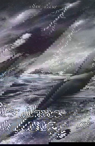 Les herbes de la lune. Vol. 1