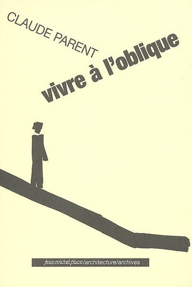 Vivre à l'oblique