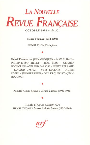 Nouvelle revue française, n° 501. Henri Thomas (1912-1993)