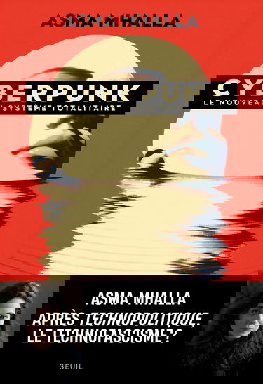 Cyberpunk - Le nouveau système totalitaire