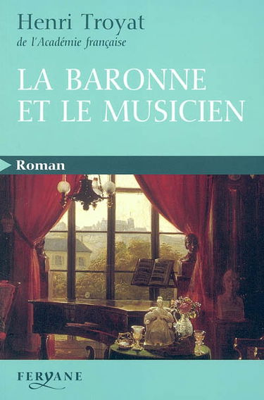 La baronne et le musicien : Madame von Meck et Tchaïkovski