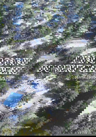 L'inconnu du Vert Gapeau