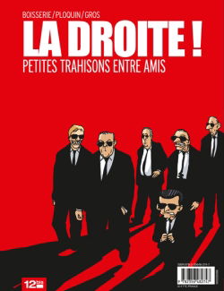 La droite ! : petites trahisons entre amis. La gauche ! : primaires academy