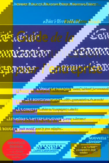 Guide de la communication pour l'entreprise, 2e édition