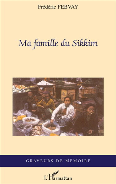 Ma famille du Sikkim