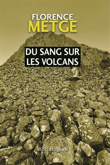 Du sang sur les volcans